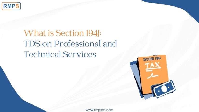 What is Section 194J: TDS on Professional and Technical Services - RMPS ...